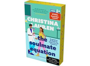 9783492064972 - The Soulmate Equation - Sie glaubt an die Macht der Zahlen bis er ihr Ergebnis ist - Christina Lauren Kartoniert (TB)