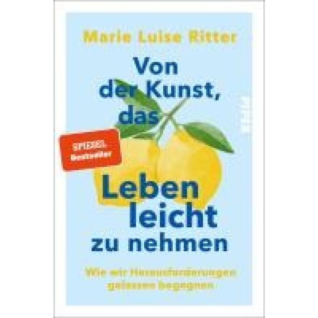 9783492065351 - Ritter Marie Luise Von der Kunst das Leben leicht zu nehmen