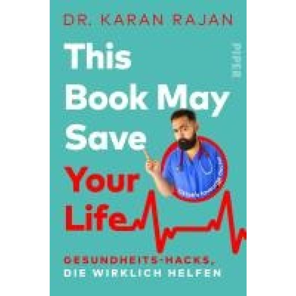 9783492065382 - Rajan Karan This Book May Save Your Life