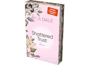 9783492065634 - Shattered Trust   East Side Elite Bd3 - Ayla Dade Kartoniert (TB)