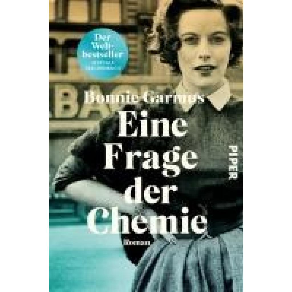9783492067003 - Garmus Bonnie Eine Frage der Chemie 9783492067003 - Garmus Bonnie Eine Frage der Chemie