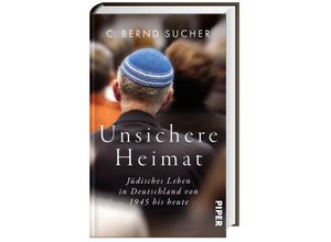 9783492070386 - Unsichere Heimat - C Bernd Sucher Gebunden