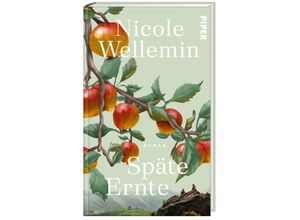 9783492071956 - Späte Ernte - Nicole Wellemin Gebunden