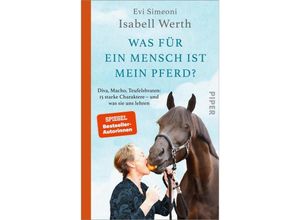 9783492072083 - Was für ein Mensch ist mein Pferd? - Isabell Werth Evi Simeoni Gebunden