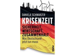 9783492072281 - Krisenzeit - Daniela Schwarzer Gebunden