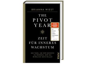 9783492072496 - The Pivot Year - Zeit für inneres Wachstum - Brianna Wiest Gebunden