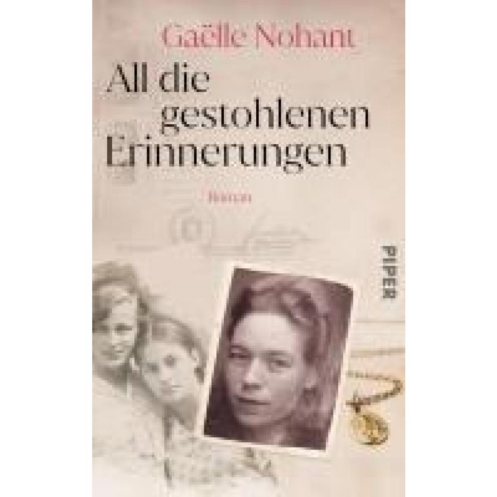 9783492072601 - Nohant Gaëlle All die gestohlenen Erinnerungen