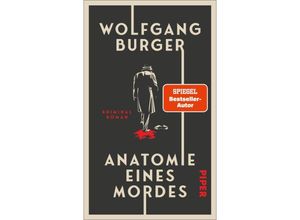 9783492072649 - Anatomie eines Mordes - Wolfgang Burger Gebunden