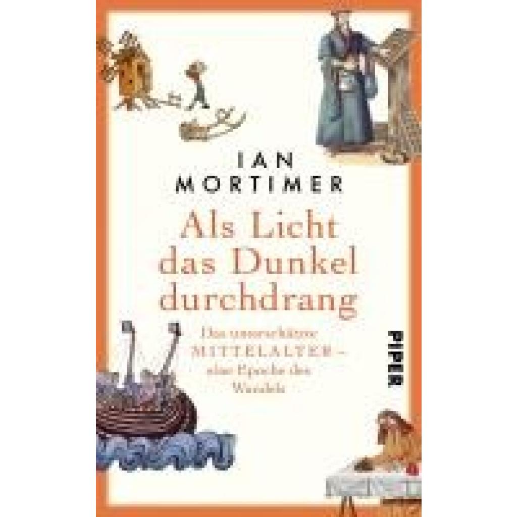 9783492073028 - Mortimer Ian Als Licht das Dunkel durchdrang