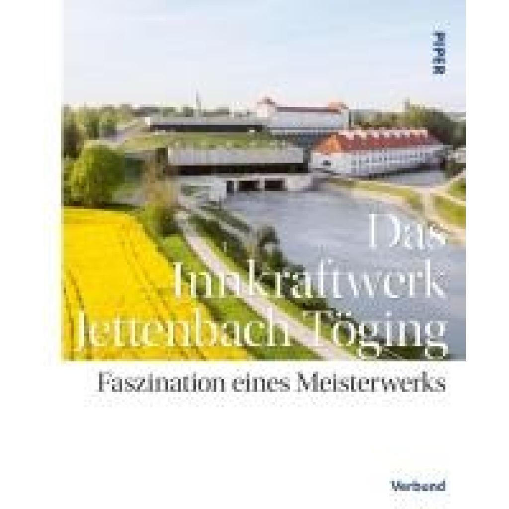 9783492073462 - Das Innkraftwerk Jettenbach-Töging