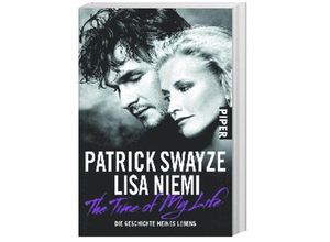 9783492259187 - The Time of My Life - Patrick NiemiLisa Swayze ()