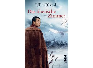 9783492274456 - Ulli Olvedi - GEBRAUCHT Das tibetische Zimmer Roman - Preis vom 02062023 050629 h