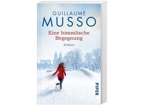 9783492304900 - Guillaume Musso - GEBRAUCHT Eine himmlische Begegnung Roman - Preis vom 02062023 050629 h