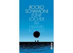 9783492308243 - Rocko Schamoni - GEBRAUCHT Fünf Löcher im Himmel Roman - Preis vom 02062023 050629 h