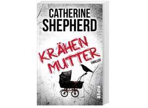 9783492309653 - Krähenmutter   Laura Kern Bd1 - Catherine Shepherd Kartoniert (TB)