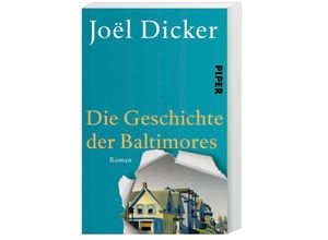 9783492310796 - Joël Dicker - GEBRAUCHT Die Geschichte der Baltimores Roman - Preis vom 03062023 050417 h