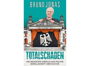 9783492311403 - Totalschaden - Bruno Jonas Taschenbuch