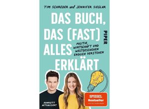 9783492318969 - Das Buch das (fast) alles erklärt - Jennifer Sieglar Tim Schreder Kartoniert (TB)