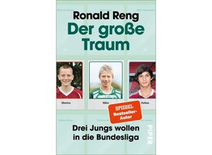 9783492319065 - Der große Traum - Ronald Reng Taschenbuch