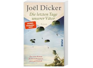 9783492319157 - Die letzten Tage unserer Väter - Joël Dicker Taschenbuch