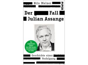 9783492319447 - Der Fall Julian Assange - Nils Melzer Taschenbuch