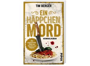 9783492319614 - Ein Häppchen Mord   Camilla und Peppino Bd1 - Tim Berger Taschenbuch