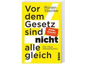 9783492319751 - Vor dem Gesetz sind nicht alle gleich - Ronen Steinke Taschenbuch