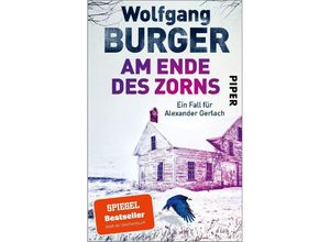 9783492319799 - Am Ende des Zorns   Kripochef Alexander Gerlach Bd18 - Wolfgang Burger Taschenbuch