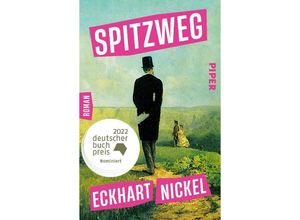 9783492319881 - Spitzweg - Eckhart Nickel Taschenbuch