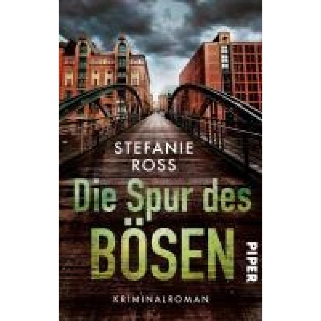 9783492320030 - Ross Stefanie Die Spur des Bösen 9783492320030 - Ross Stefanie Die Spur des Bösen
