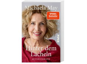 9783492320085 - Hinter dem Lächeln - Michaela May Taschenbuch