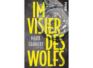 9783492320146 - Im Visier des Wolfs - Mark Fahnert Taschenbuch