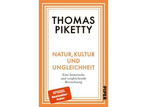 9783492320214 - Natur Kultur und Ungleichheit - Thomas Piketty Taschenbuch