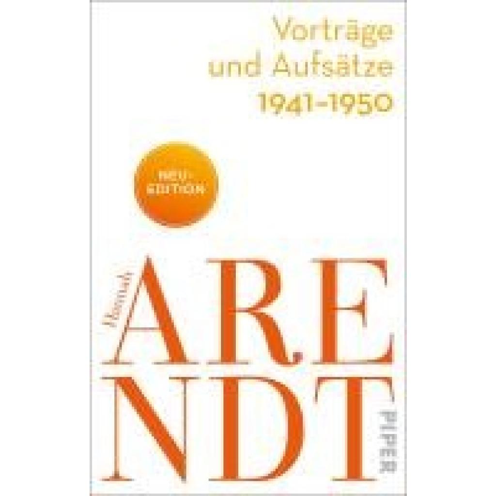 9783492320917 - Arendt Hannah Vorträge und Aufsätze 1941-1950