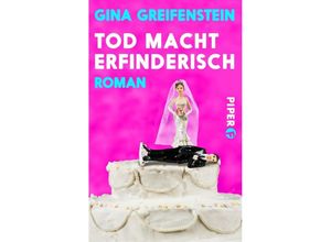 9783492500807 - Tod macht erfinderisch - Gina Greifenstein Taschenbuch