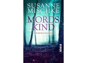 9783492502719 - Mordskind - Susanne Mischke Taschenbuch