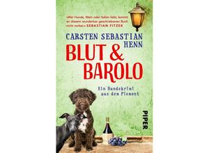 9783492502764 - Blut & Barolo - Carsten Sebastian Henn Taschenbuch