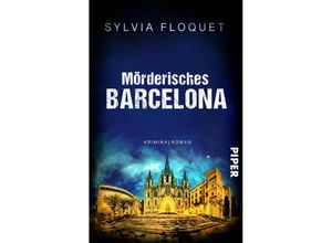 9783492504508 - Mörderisches Barcelona - Sylvia Floquet Taschenbuch