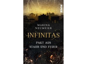 9783492505116 - Infinitas - Pakt aus Staub und Feuer - Marina Neumeier Taschenbuch