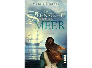 9783492506045 - Die Sehnsucht nach dem Meer - Manila Klafack Taschenbuch