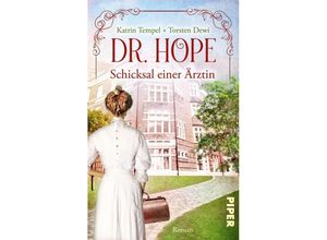 9783492506601 - Dr Hope - Schicksal einer Ärztin - Torsten Dewi Katrin Tempel Taschenbuch