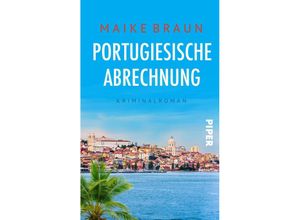 9783492506779 - Portugiesische Abrechnung - Maike Braun Taschenbuch