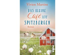 9783492506861 - Das kleine Café auf Spitzbergen - Vivien Martins Taschenbuch