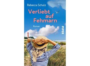 9783492506922 - Verliebt auf Fehmarn - Rebecca Schulz Taschenbuch