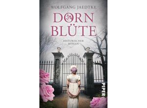 9783492507226 - Dornblüte - Wolfgang Jaedtke Taschenbuch