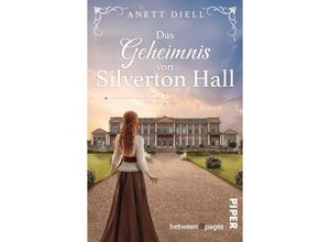 9783492507417 - Das Geheimnis von Silverton Hall - Anett Diell Taschenbuch