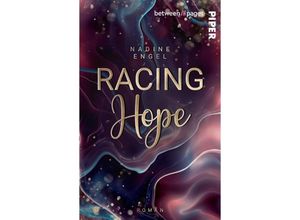 9783492507851 - Racing Hope - Nadine Engel Taschenbuch