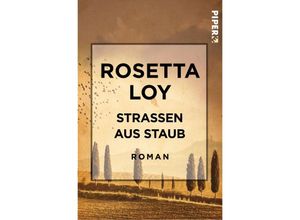 9783492550000 - Straßen aus Staub - Rosetta Loy Kartoniert (TB)