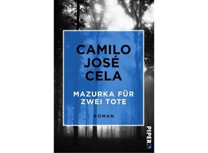 9783492550260 - Mazurka für zwei Tote - Camilo J Cela Taschenbuch