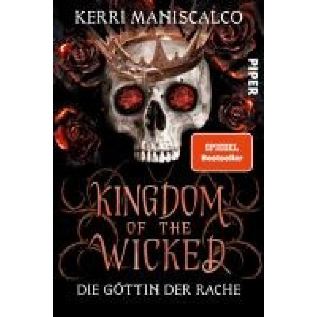 9783492706834 - Kerri Maniscalco - GEBRAUCHT Kingdom of the Wicked – Die Göttin der Rache (Kingdom of the Wicked 3) Mit limitiertem Farbschnitt Die Booktok-Sensation - prickelnde Romantasy die süchtig macht - Preis vom 23112023 060748 h